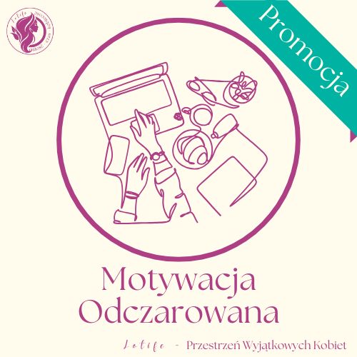 Kurs: Motywacja Odczarowana